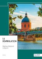 Couverture du livre « La déambulation » de Mathias-Muhend Lefgoum aux éditions Nombre 7