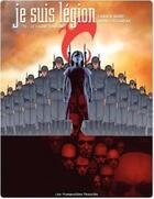 Couverture du livre « Je suis Légion t.1 ; le faune dansant » de Fabien Nury et John Cassaday aux éditions Humanoides Associes