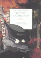 Couverture du livre « Le Petit Chaperon Uf » de Grumberg Jean-Claude et Bachelier Benjamin aux éditions Actes Sud