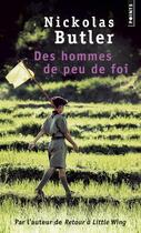 Couverture du livre « Des hommes de peu de foi » de Nickolas Butler aux éditions Points