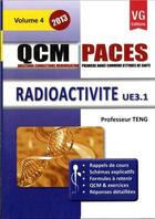 Couverture du livre « Qcm paces radioactivite ue 3.1 ed 2013 » de Teng Pr aux éditions Vernazobres Grego