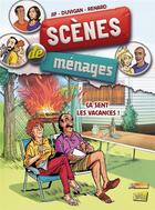 Couverture du livre « Scènes de ménages Tome 10 : ça sent les vacances ! » de Jif et Renard et Duvigan aux éditions Jungle