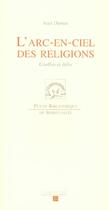 Couverture du livre « L'arc-en-ciel des religions » de Jean Dumas aux éditions Labor Et Fides