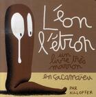 Couverture du livre « Leon l'etron - un livre tres marron en cacamaieu » de Patrice Killoffer aux éditions Thierry Magnier
