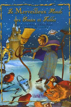 Couverture du livre « Le merveilleux monde des contes et des fables » de  aux éditions Dialparaf