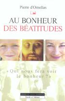 Couverture du livre « Au bonheur des beatitudes » de Pierre D' Ornellas aux éditions Parole Et Silence