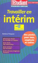 Couverture du livre « Travailler en interim (édition 2003/2004) » de Barbara Pasquier aux éditions L'etudiant