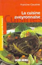Couverture du livre « Cuisine aveyronnaise (la)/poche » de  aux éditions Sud Ouest Editions