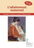 Couverture du livre « L'allaitement maternel » de Dany Gauthier aux éditions Sainte Justine