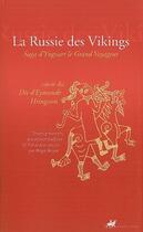 Couverture du livre « La Russie des Vikings ; saga d'Yngvarr le grand voyageur » de Anonyme aux éditions Anacharsis