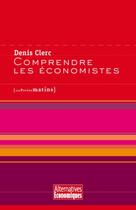 Couverture du livre « Comprendre les économistes » de  aux éditions Les Petits Matins