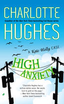 Couverture du livre « High Anxiety » de Charlotte Hughes aux éditions Penguin Group Us