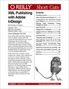 Couverture du livre « XML Publishing with Adobe InDesign » de Dorothy Hoskins aux éditions O Reilly