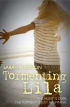 Couverture du livre « Tormenting Lila » de Alderson Sarah aux éditions Simon And Schuster Uk