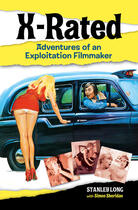 Couverture du livre « X-Rated: Adventures of an Exploitation Filmmaker » de Sheridan Simon aux éditions Titan Digital