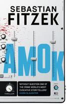 Couverture du livre « AMOK » de Sebastian Fitzek aux éditions Head Of Zeus