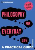 Couverture du livre « Introducing Philosophy for Everyday Life » de Curnow Trevor aux éditions Icon Books Digital
