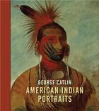 Couverture du livre « George catlin » de Pratt Stephanie aux éditions National Portrait Gallery