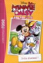 Couverture du livre « Minnie & Daisy, amies pour la vie t.3 ; drôle d'animal ! » de  aux éditions Hachette Jeunesse