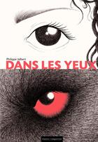 Couverture du livre « Dans les yeux » de Philippe Jalbert aux éditions Gautier Languereau