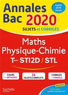 Couverture du livre « Annales bac 2020 maths physique-chimie tles sti2d-stl » de Vidal/Guilhemat aux éditions Hachette Education