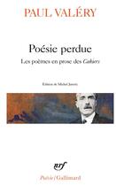 Couverture du livre « Poésie perdue » de Paul Valery aux éditions Gallimard