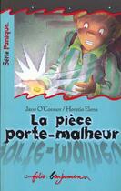 Couverture du livre « La piece porte-malheur » de O'Connor/Elena aux éditions Gallimard-jeunesse