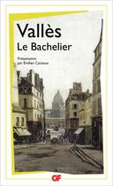 Couverture du livre « Le bachelier » de Jules Valles aux éditions Flammarion