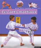 Couverture du livre « Arts martiaux » de Lauren Robertson aux éditions Nathan