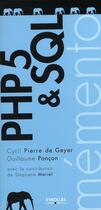 Couverture du livre « Php 5 & sql » de Geyer (De)/Poncon/Ma aux éditions Eyrolles