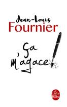 Couverture du livre « Ça m'agace ! » de Jean-Louis Fournier aux éditions Le Livre De Poche