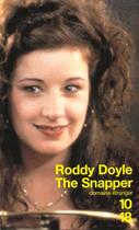 Couverture du livre « The snapper » de Roddy Doyle aux éditions 10/18