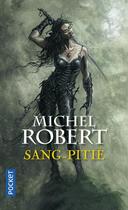 Couverture du livre « L'agent des ombres Tome 3 : sang-pitié » de Michel Robert aux éditions Pocket