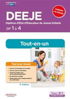 Couverture du livre « DEEJE, diplôme d'Etat d'éducateur de jeunes enfants ; DF 1 à 4 ;tout-en-un (3e édition) » de Julien Martinet et Collectif aux éditions Vuibert