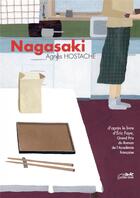 Couverture du livre « Nagasaki » de Agnes Hostache aux éditions Le Lezard Noir
