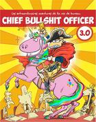 Couverture du livre « Chief Bullshit Officer 3.0 » de Fix aux éditions Diateino