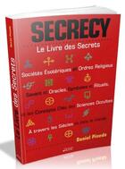 Couverture du livre « Secrecy : le livre des secrets » de Daniel Pineda aux éditions Original Books