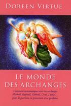 Couverture du livre « Le monde des archanges » de Doreen Virtue aux éditions Exergue