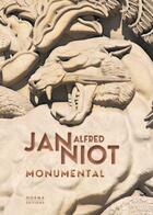 Couverture du livre « Alfred Janniot, monumental » de Claire Maingon et Emmanuel Breon et Victorien Georges aux éditions Norma