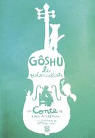 Couverture du livre « Goshu le violoncelliste » de Kenji Miyazawa aux éditions Ynnis