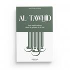 Couverture du livre « Al-Tawhid : ses implications dans la pensée et la vie » de Ismail Raji Al Faruqi aux éditions Heritage