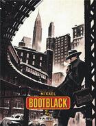 Couverture du livre « Bootblack Tome 2 » de Mikael aux éditions Dargaud