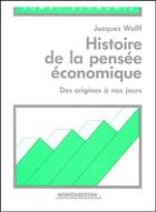 Couverture du livre « Histoire de la pensee economique » de Wolff J. aux éditions Lgdj