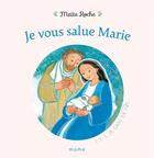 Couverture du livre « Je vous salue Marie » de Maite Roche aux éditions Mame