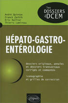 Couverture du livre « Hepato-gastro-enterologie » de Quinton/Zerbib aux éditions Ellipses