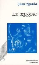 Couverture du livre « Le ressac » de Fassi Nouzha aux éditions L'harmattan