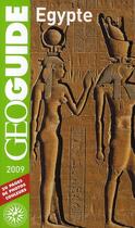 Couverture du livre « GEOguide ; Egypte (édition 2009) » de Lucie Milledrogues aux éditions Gallimard-loisirs