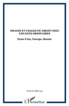 Couverture du livre « Images et usages du droit chez les gens ordinaires » de  aux éditions L'harmattan