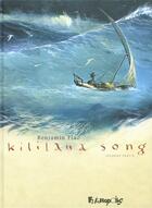 Couverture du livre « Kililana song Tome 2 » de Benjamin Flao aux éditions Futuropolis