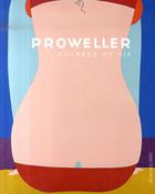 Couverture du livre « Proweller, courbes de vie » de Jean-Louis Pradel aux éditions Panama